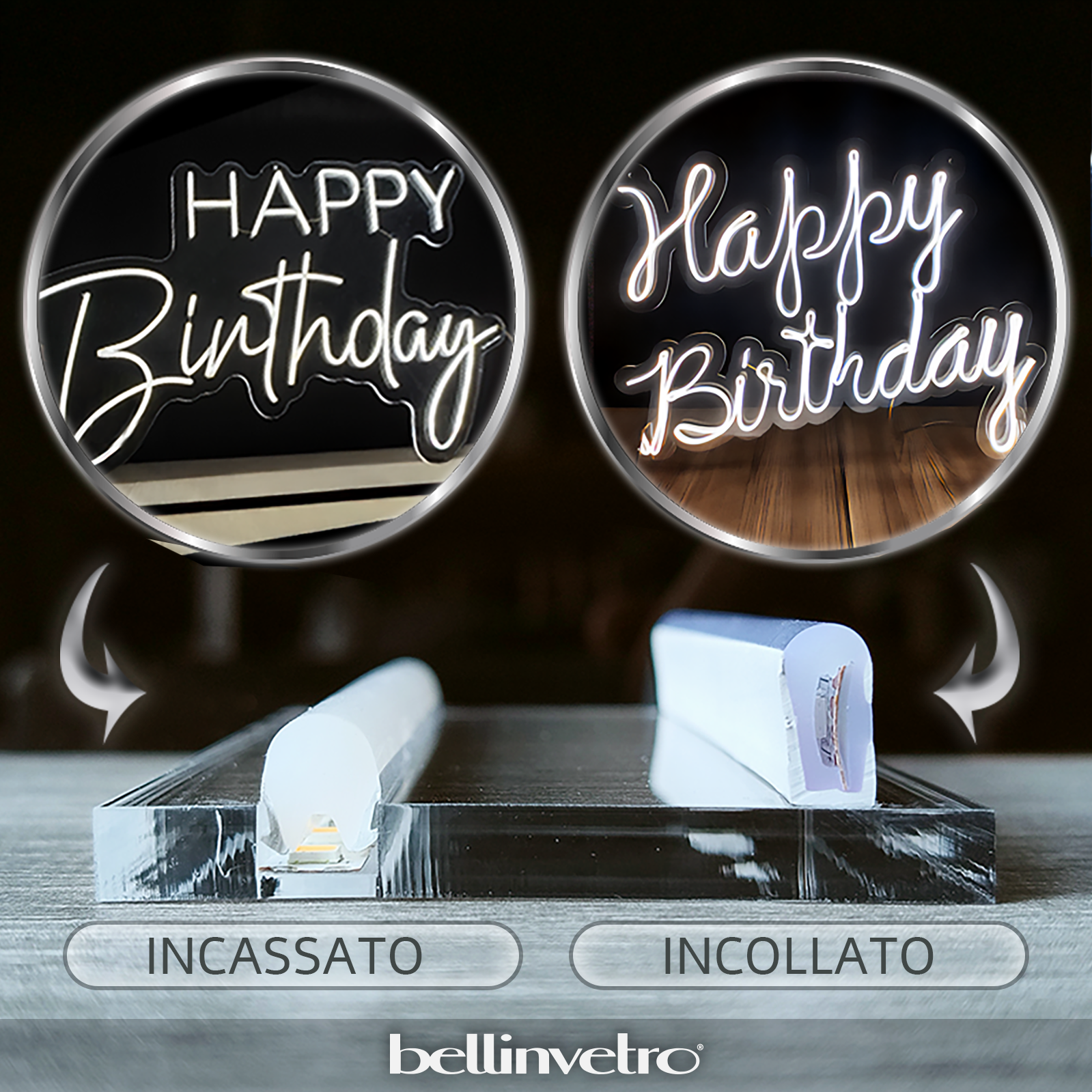 Scritta neon LED INCASSATO - happy birthday monocolore da parete BELLINVETRO VR 1474