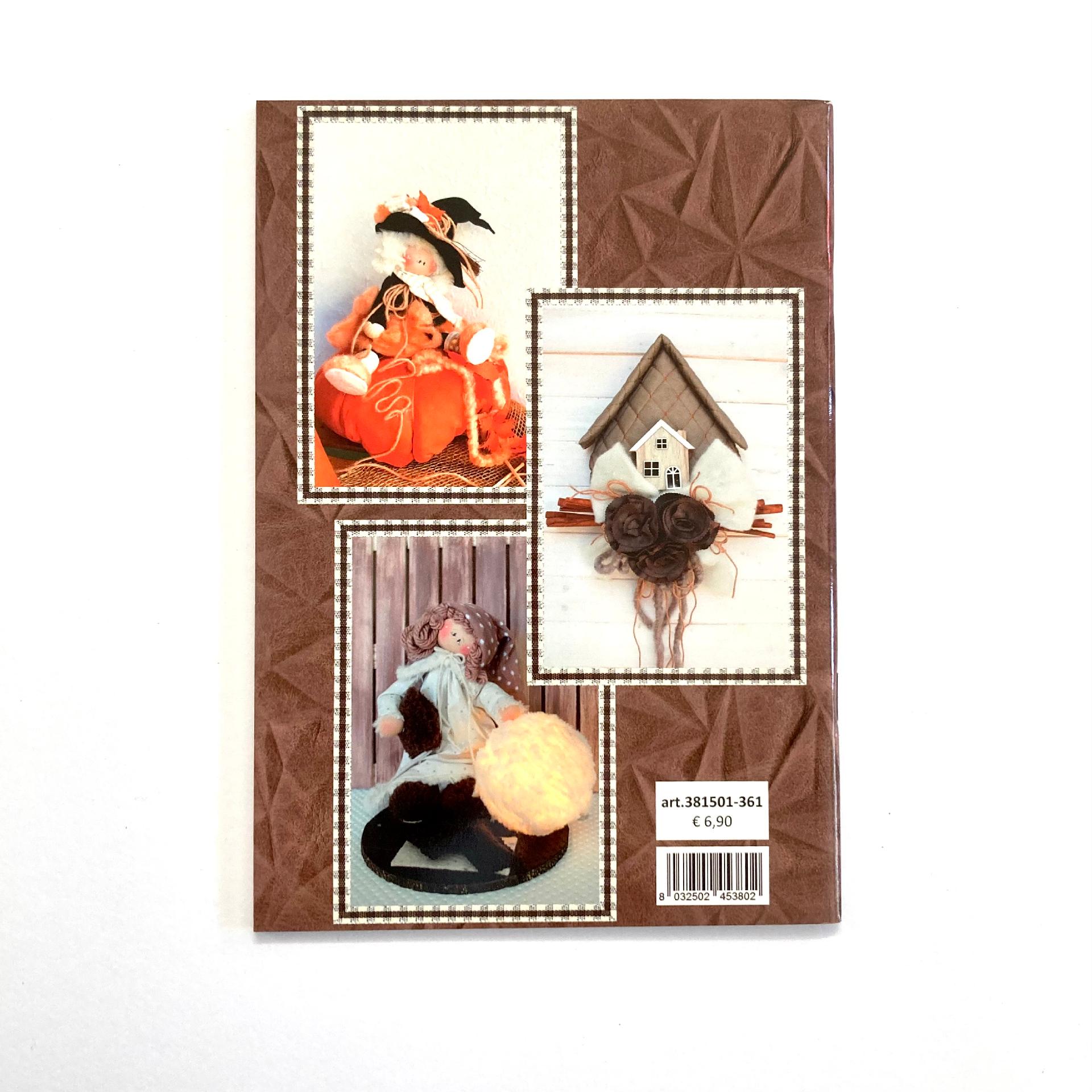 idee che emozionano  in feltro e in similpelle stafil Libro