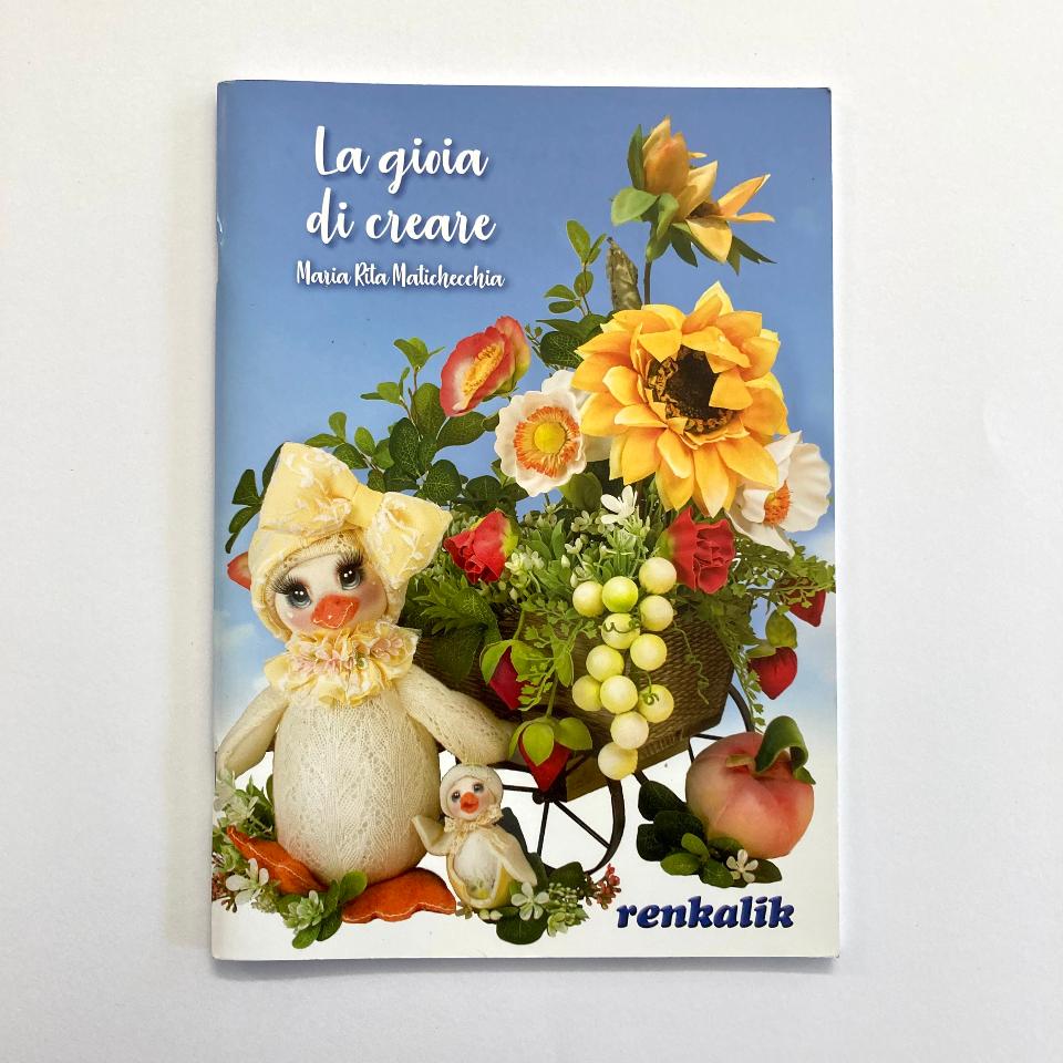 La Gioia di Creare - Renkalik Renkalik Libro