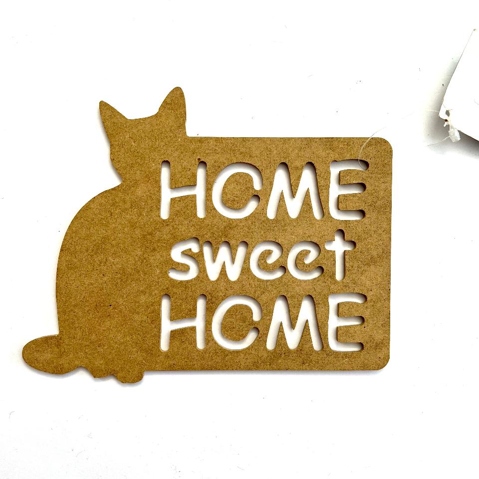 - Sagoma in MDF- sagoma gatto home sweet home Stamperia 15 x 20 cm