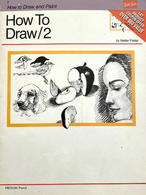 How to Draw/2 Walter Foster Libro