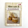 Idee con il Kamihimo - Angelina Gallo Stafil Libro