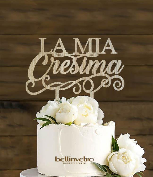 Topper cake  la mia cresima in legno BELLINVETRO VR 184