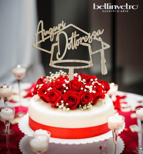 Topper cake auguri dottoressa con tocco  in legno BELLINVETRO VR 235