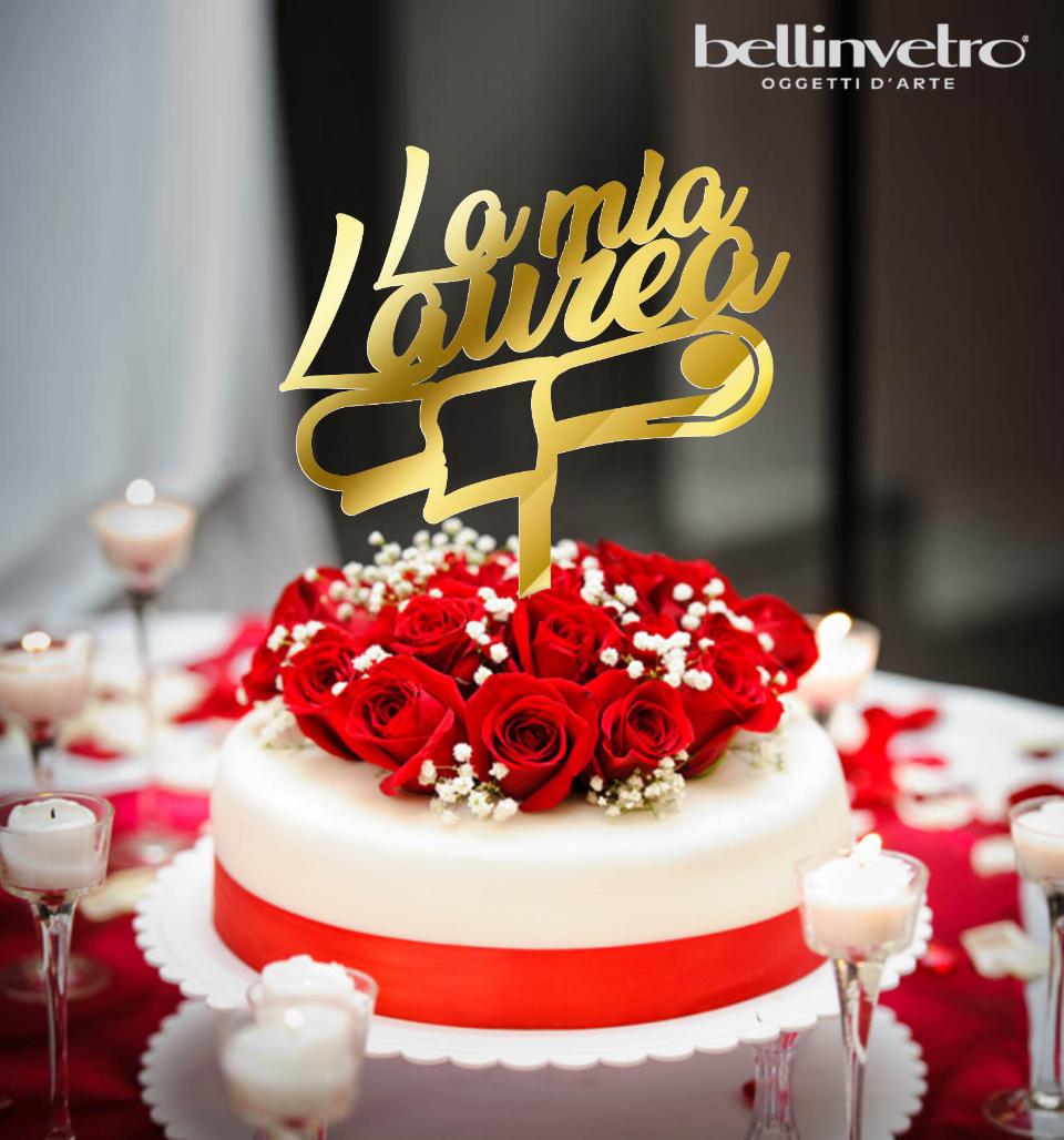 Topper cake  la mia laurea in plexiglass specchiato BELLINVETRO VR 228