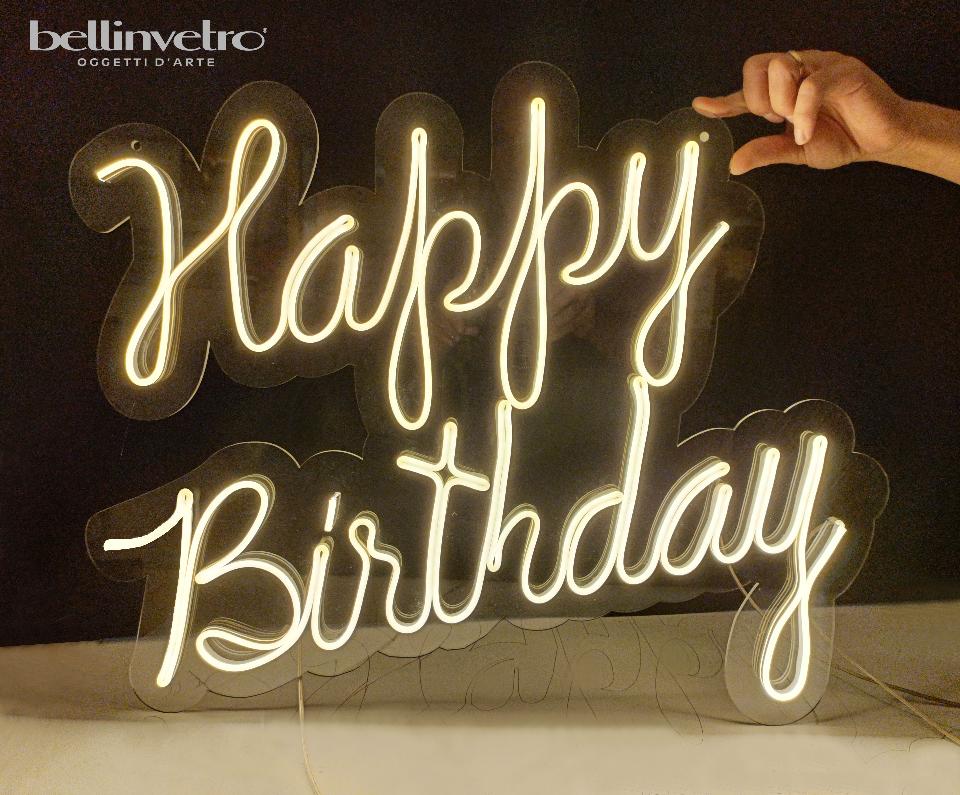 Scritta neon - happy birthday monocolore o RGB da parete BELLINVETRO VR 309