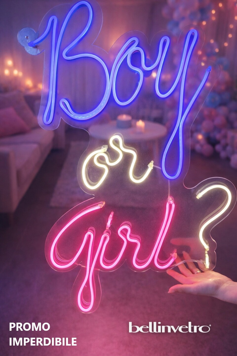 Scritta neon | Boy or girl? | PROMO IMPERDIBILE BELLINVETRO VR 321