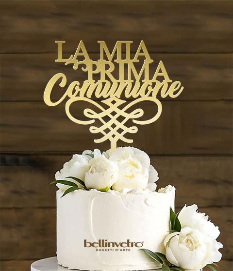 Topper cake  la mia prima comunione  in plexiglass specchiato BELLINVETRO VR 267