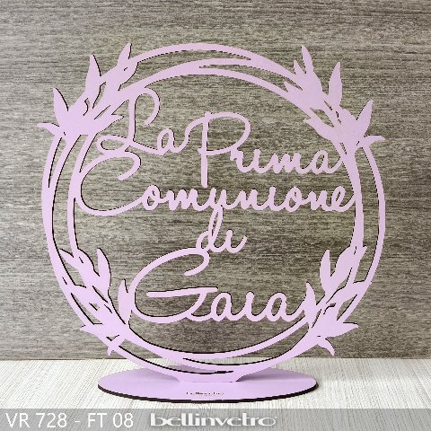 Cerchio in legno "La Prima Comunione di" NOME PERSONALIZZABILE BELLINVETRO VR 728