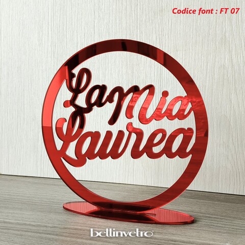 Cerchio in plexiglass specchiato "La mia Laurea" BELLINVETRO VR 1357