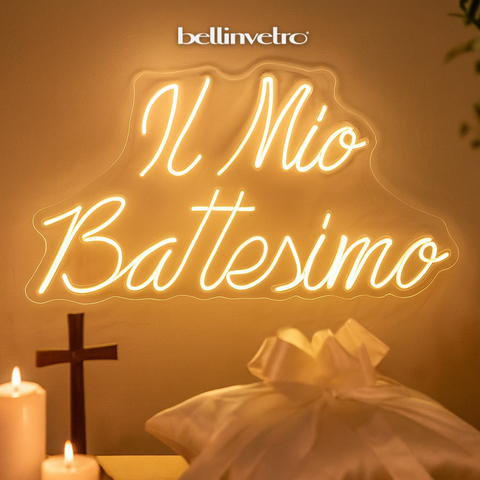 Scritta neon LED INCASSATO - Il mio Battesimo monocolore da parete BELLINVETRO VR 1236