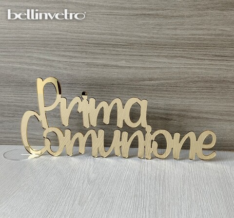 Scritta in plexiglass specchiato "Prima Comunione" BELLINVETRO VR 1169