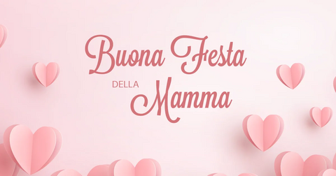 FESTA DELLA MAMMA  2026