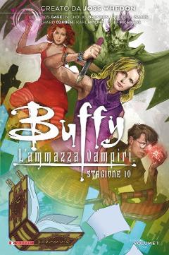 BUFFY L'AMMAZZAVAMPIRI ST.10 01 SALDA PRESS COMICS  J. WHEDON & N. BRENDON