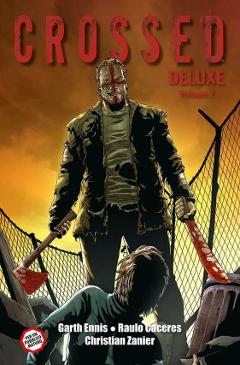 CROSSED DELUXE 2 PANINI COMICS JACEN BURROWS & GARTH ENNIS