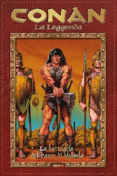 CONAN LA LEGGENDA 03 BATTAGLIA DEL PASSO DI SHAMLA PANINI COMICS COMICS GIORELLO, TRUMAN, LEE & AA.VV.
