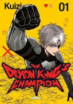 THE DEMON KING CHAMPION 01 JUNDO SEINEN KUIZI