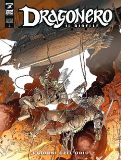 DRAGONERO 110 - IL RIBELLE 33 BONELLI FUMETTO ENOCH, BIGNAMINI & OLIVARES