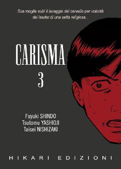 CARISMA 03 001EDIZIONI SEINEN SHINDO, YASHIOJI & NISHIZAKI