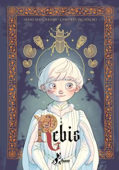 REBIS BAO PUBLISHING FUMETTO MARCHESINI & DICATALDO