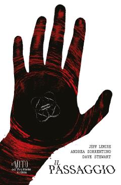 IL PASSAGGIO BAO PUBLISHING FUMETTO LEMIRE & SORRENTINO
