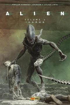 ALIEN 03 - ICARUS PANINI COMICS JULIUS OHTA & PHILIP JOHNSON