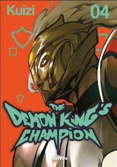 THE DEMON KING CHAMPION 04 JUNDO SEINEN KUIZI