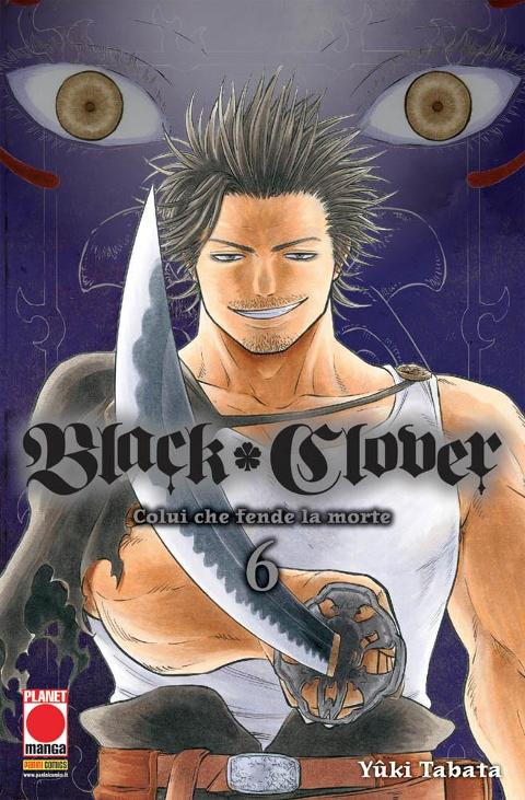 BLACK CLOVER 06 I RISTAMPA PLANETMANGA SHONEN YUKI TABATA