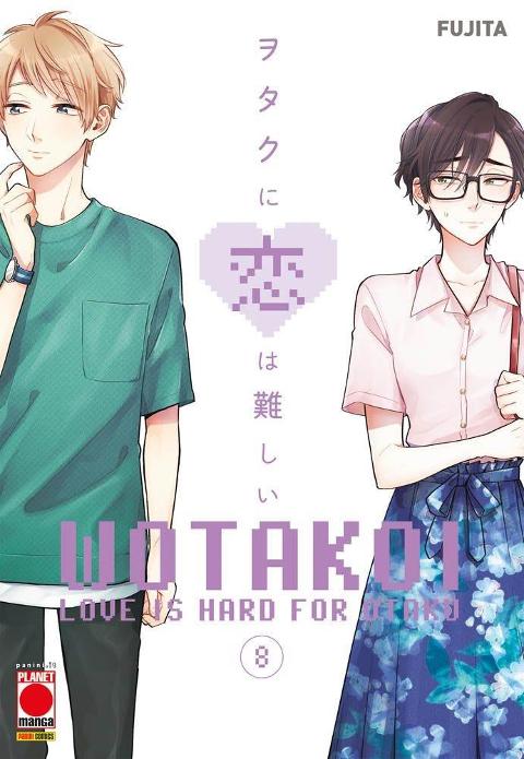 WOTAKOI - LOVE IS HARD FOR OTAKU 08 PLANETMANGA SHOJO FUJITA