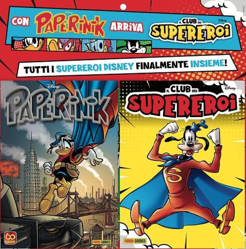 PAPERINIK 55 + CLUB SUPEREROI 1  PANINI COMICS FUMTTO AA.VV.