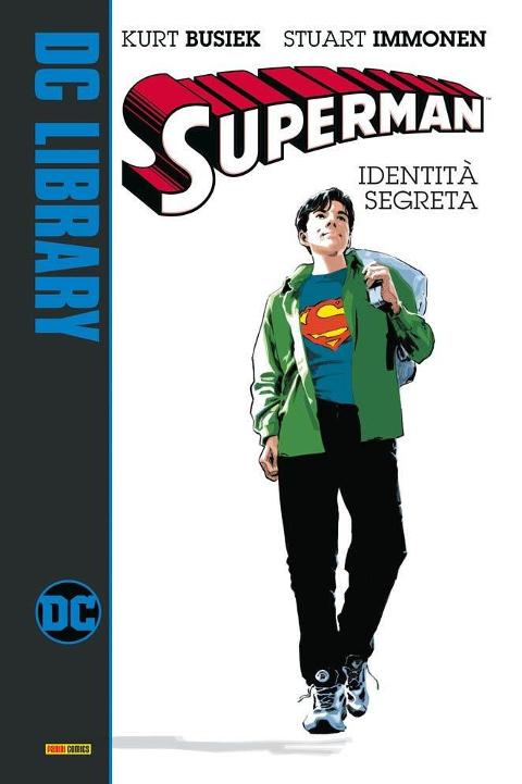 SUPERMAN - IDENTITÀ SEGRETA DC COMICS KURT BUSIEK & STUART IMMONEN