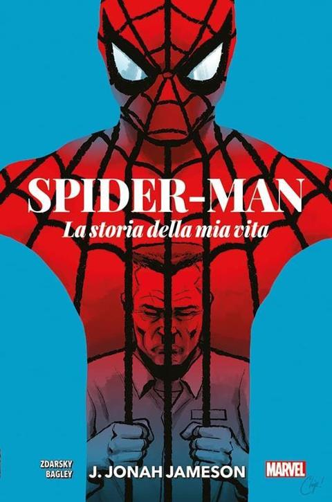 SPIDER-MAN LA STORIA DELLA MIA VITA MARVEL COMICS CHIP ZDARSKY & MARK BAGLEY