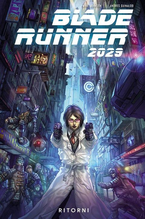 BLADE RUNNER 2029 01 PANINI COMICS ANDRÉS GUINALDO, MICHAEL GREEN