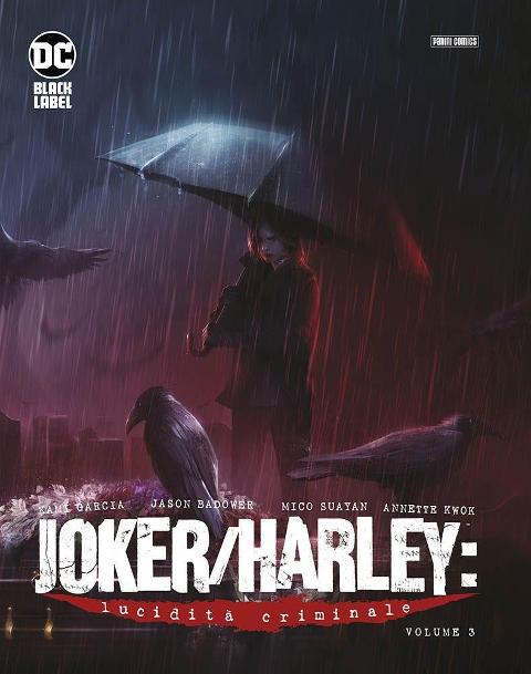 JOKER/HARLEY - LUCIDITÀ CRIMINALE 03 DC COMICS SUAYAN, GARCIA & BADOWER
