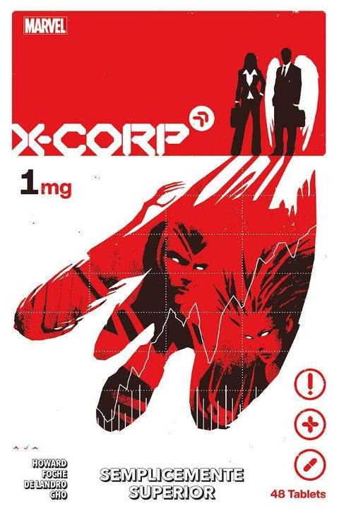 X-CORP 01 SEMPLICEMENTE SUPERIORI PANINI COMICS DE LANDRO & HOWARD.