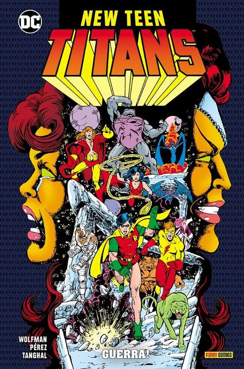 NEW TEEN TITANS 04 - GUERRA! DC COMICS  GEORGE PÉREZ & MARV WOLFMAN.