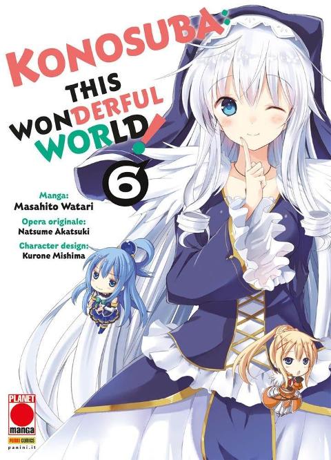 KONOSUBA - THIS WONDERFUL WORLD 06  PLANETMANGA SHONEN WATARI, AKATSUKI & MISHIMA