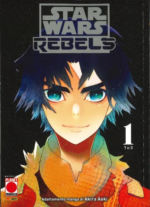 STAR WARS - REBELS 1 PLANETMANGA SHONEN AKIRA AOKI