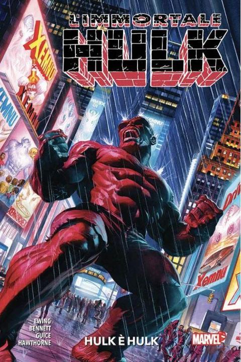 L'IMMORTALE HULK 7 - HULK È HULK MARVEL COMICS REILLY, EWING & BENNETEVE ENGLEHART & HERB TRIMPE