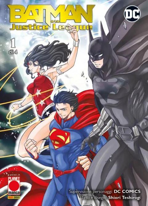 BATMAN E LA JUSTICE LEAGUE 01 PLANETMANGA SHONEN SHIORI TESHIROGI