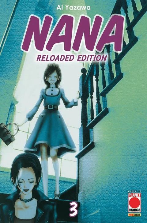 NANA RELOADED EDITION 03 II RISTAMPA PLANETMANGA SHOJO AI YAZAWA