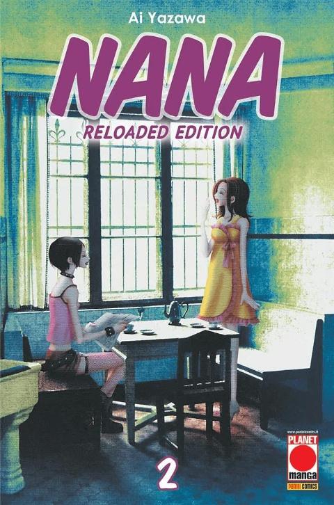 NANA RELOADED EDITION 02 II RISTAMPA PLANETMANGA SHOJO AI YAZAWA