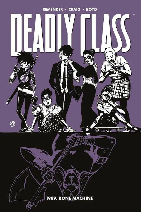 DEADLY CLASS 9 - 1989 BONE MACHINE PANINI COMICS RICK REMENDER & WES CRAIG