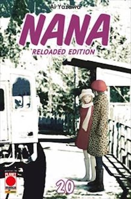 NANA RELOADED EDITION 20 I RISTAMPA PLANETMANGA SHOJO AI YAZAWA