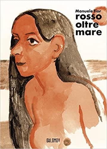 ROSSO OLTREMARE - NUOVA EDIZIONE OBLOMOV FUMETTO MANUELE FIOR
