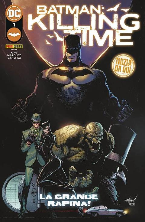 BATMAN - KILLING TIME 01 DC COMICS KING & MARQUEZ