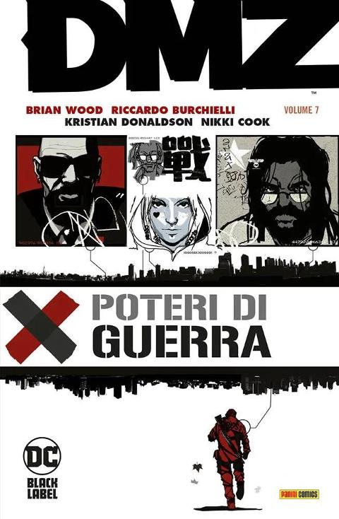 DMZ 07 - POTERI DI GUERRA DC COMICS BURCHIELLI, WOOD & DONALDSON