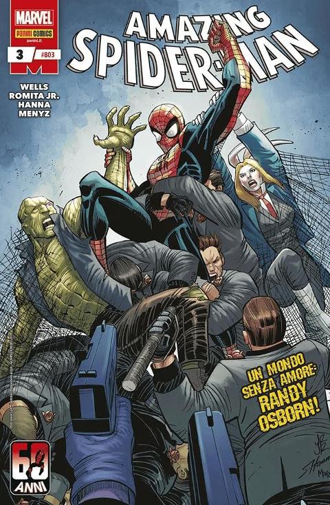 SPIDER-MAN UOMO RAGNO 803 - 03 MARVEL COMICS ZEB WELLS & JOHN ROMITA JR