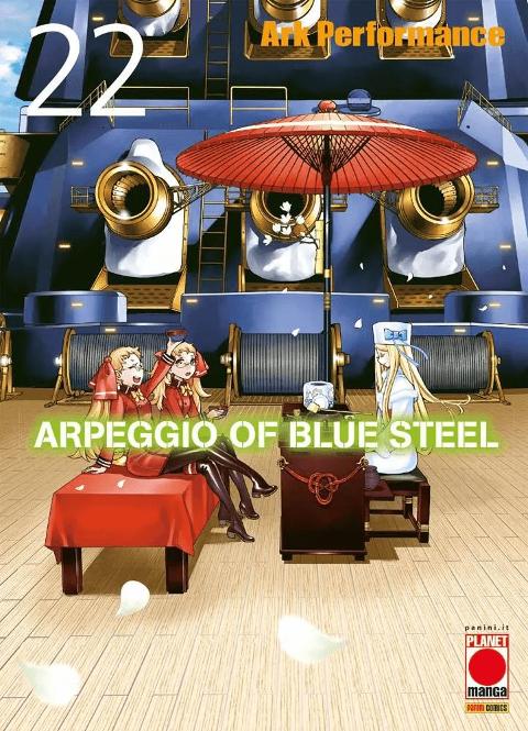 ARPEGGIO OF BLUE STEEL 22 PLANETMANGA SHONEN ARK PERFORMANCE