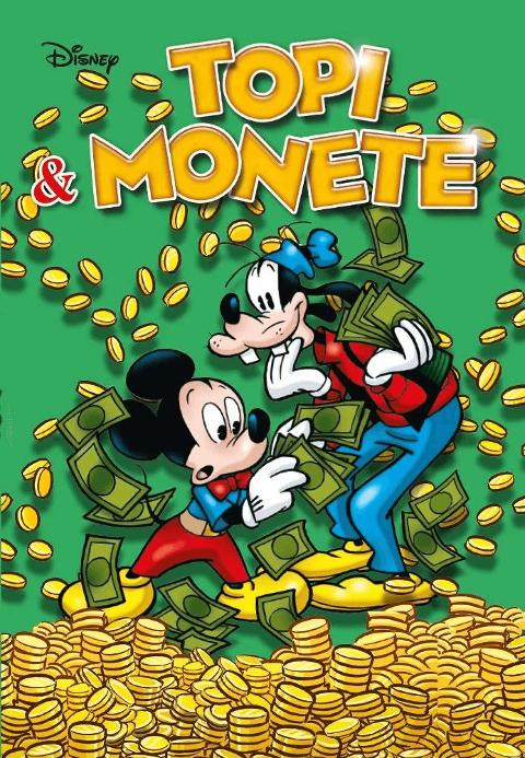 TOPI E MONETE CON MONETA DI MINNIE IN OMAGGIO PANINI COMICS FUMTTO AA.VV.
